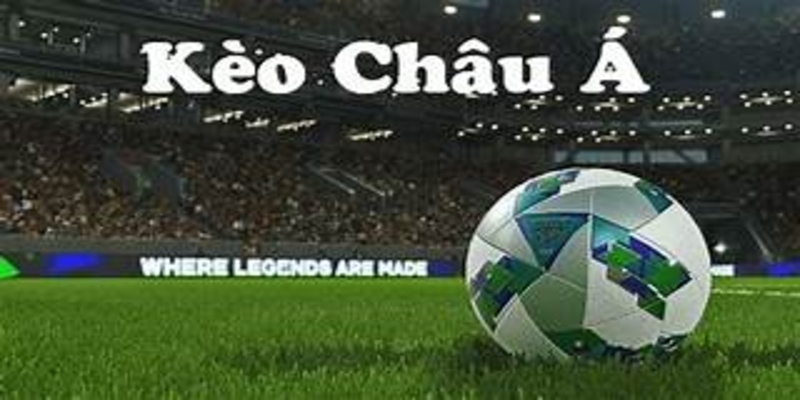 Cá cược kèo châu Á